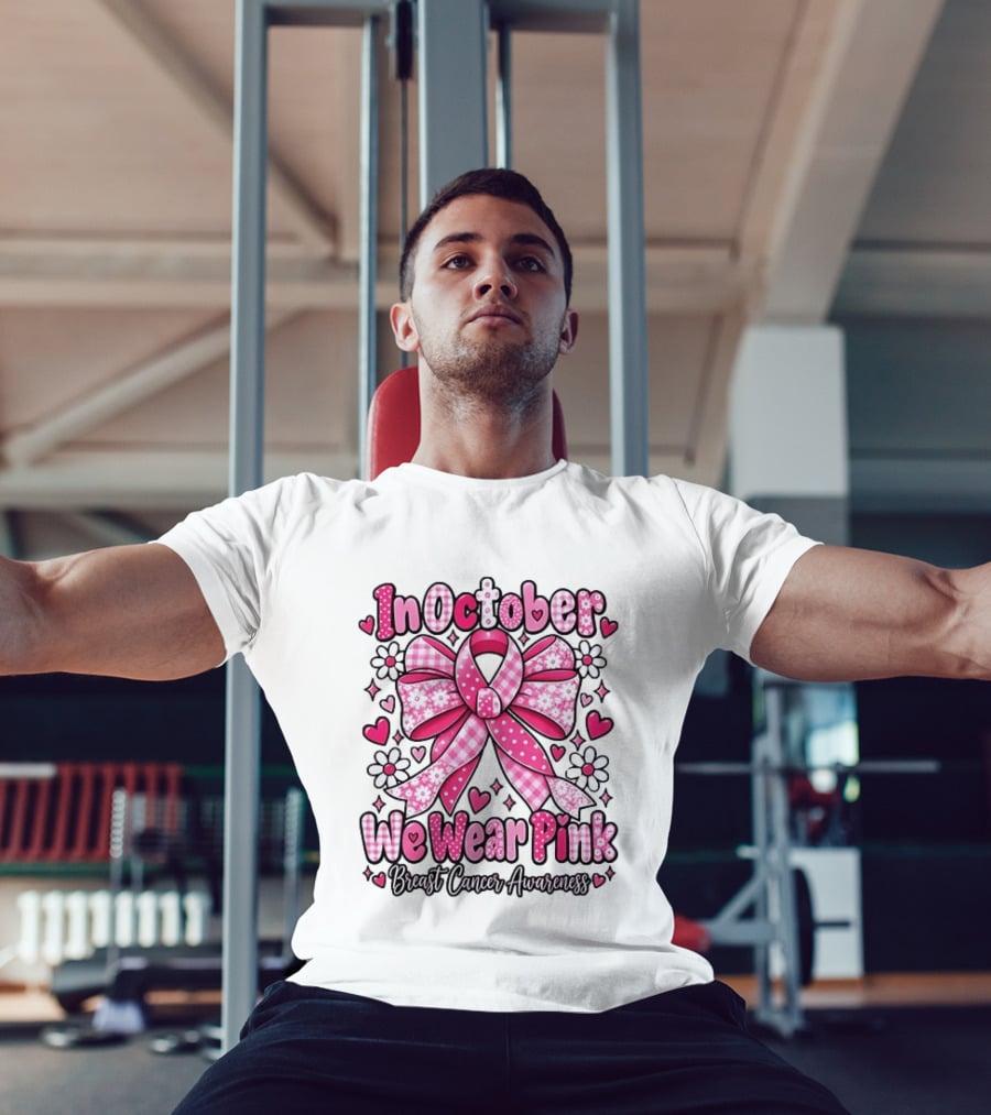 In October We Wear Pink Ribbon Breast Cancer Awareness Flowers Hearts T-Shirt