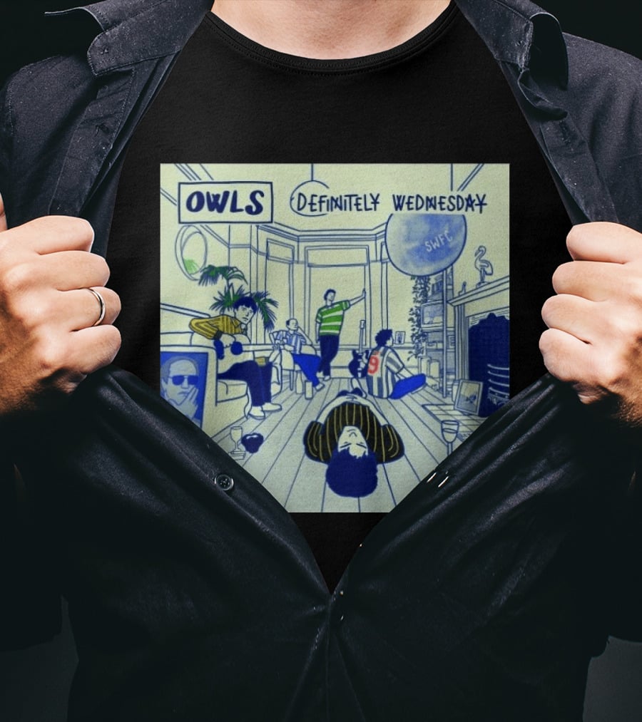 OWLS Definitely Wednesday SWFC Andy Reyt Good T-Shirt
