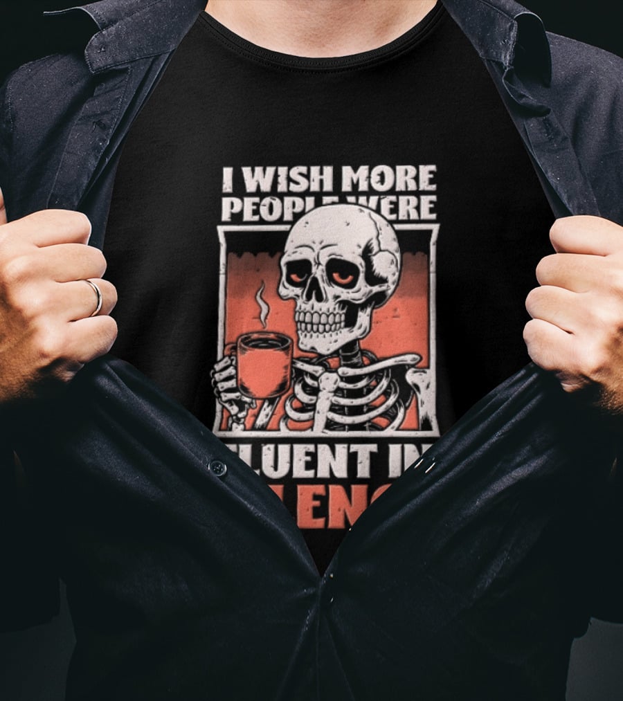 Fluent In Silence Skeleton Holding Coffee Distressed T-Shirt