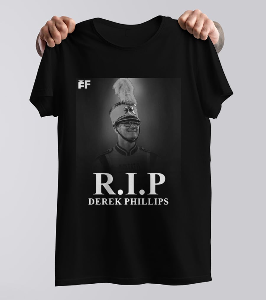 RIP Derek Phillips Marching Band Tribute FF T-Shirt