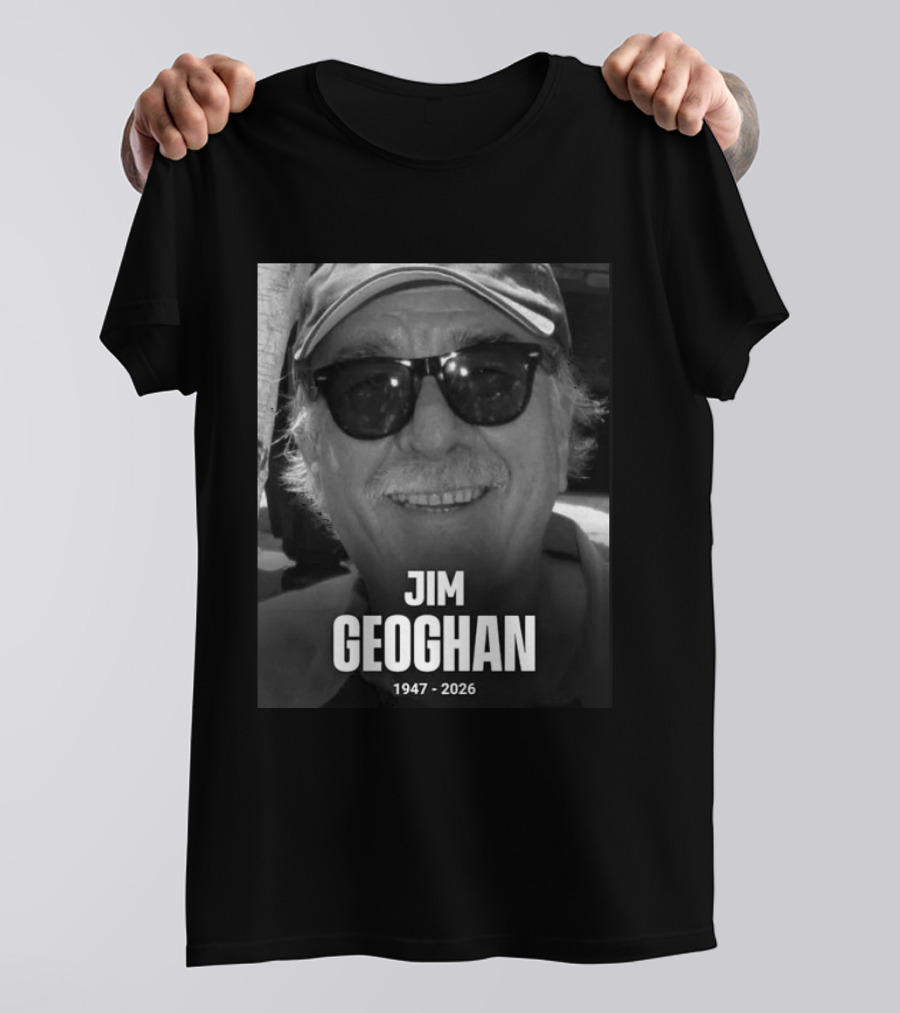 Jim Geoghan 1947 2026 T-Shirt