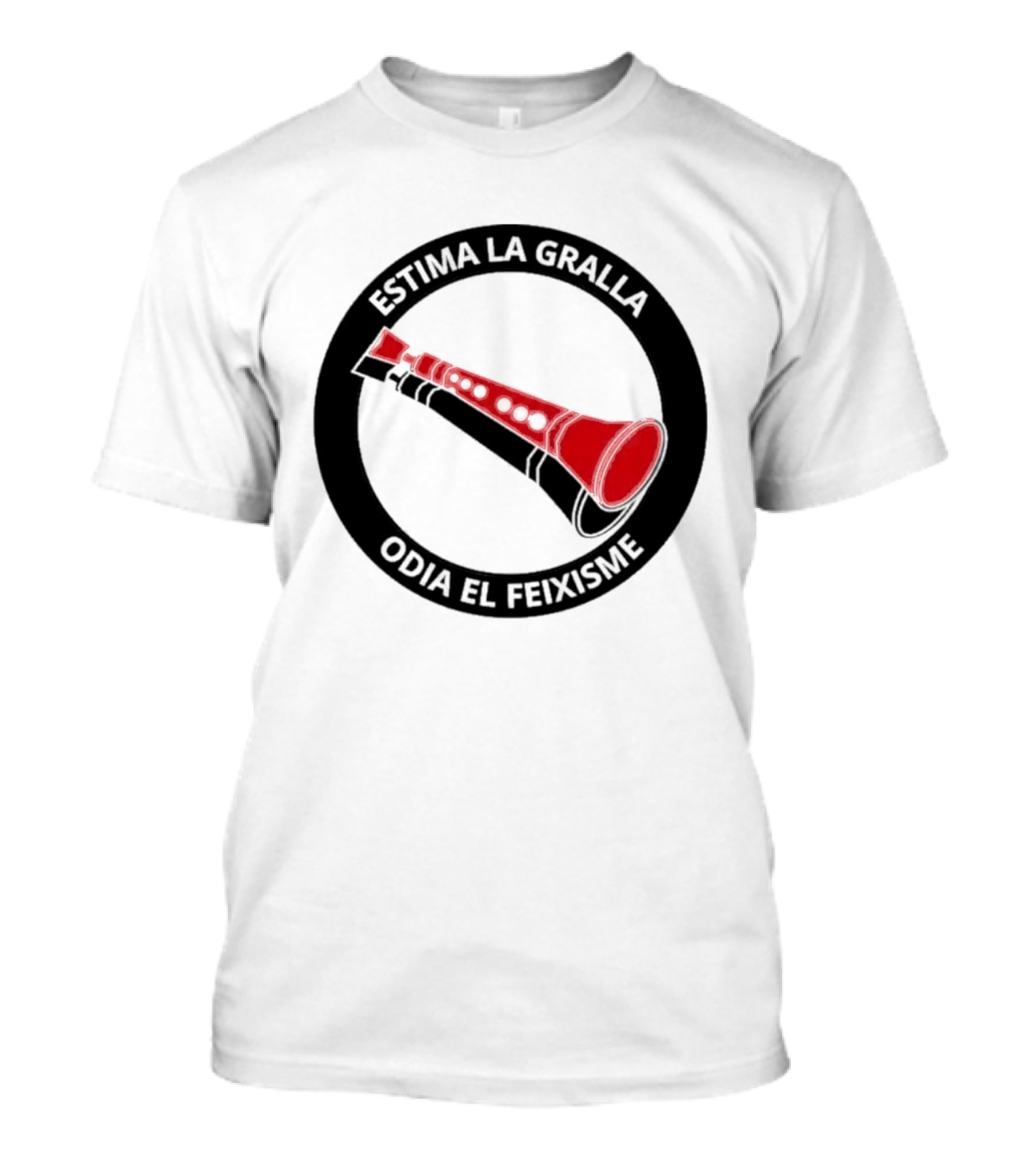 Estima La Gralla Odia El Feixisme Red Gralla T-Shirt