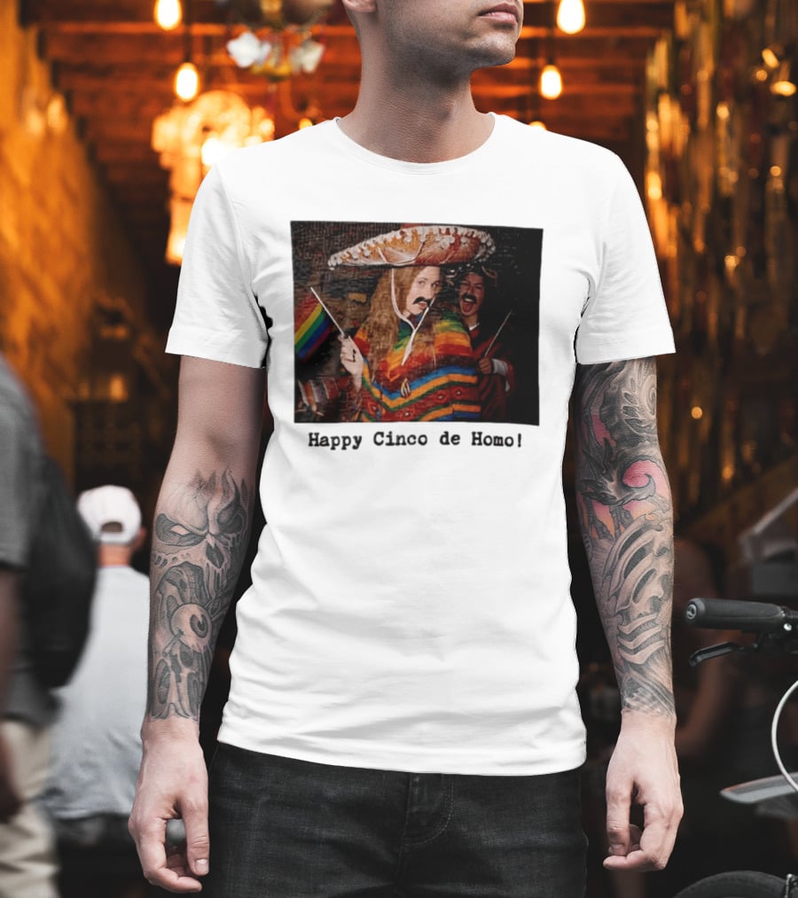 Happy Cinco De Homo Rainbow Poncho Sombrero Pride Celebration T-Shirt