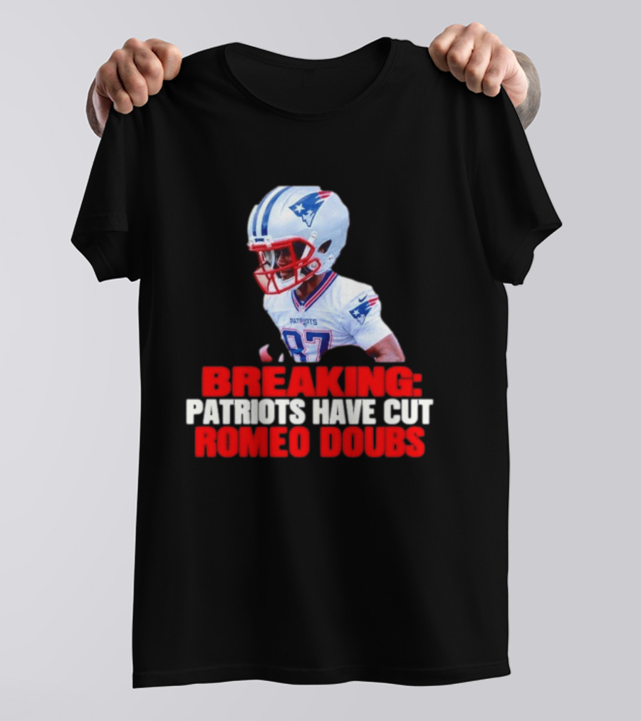 Breaking Patriots Have Cut Romeo Doubs 87 Football News T-Shirt