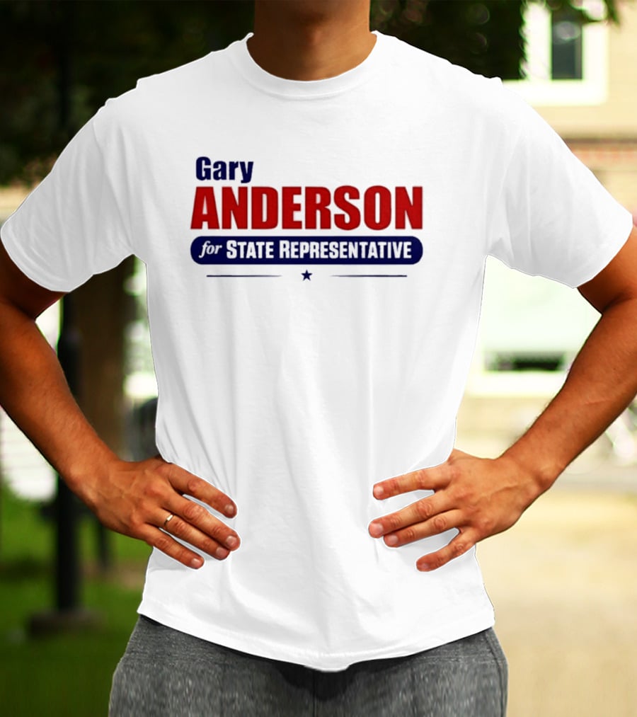 Gary Anderson MI State Representative 2026 Campaign T-Shirt