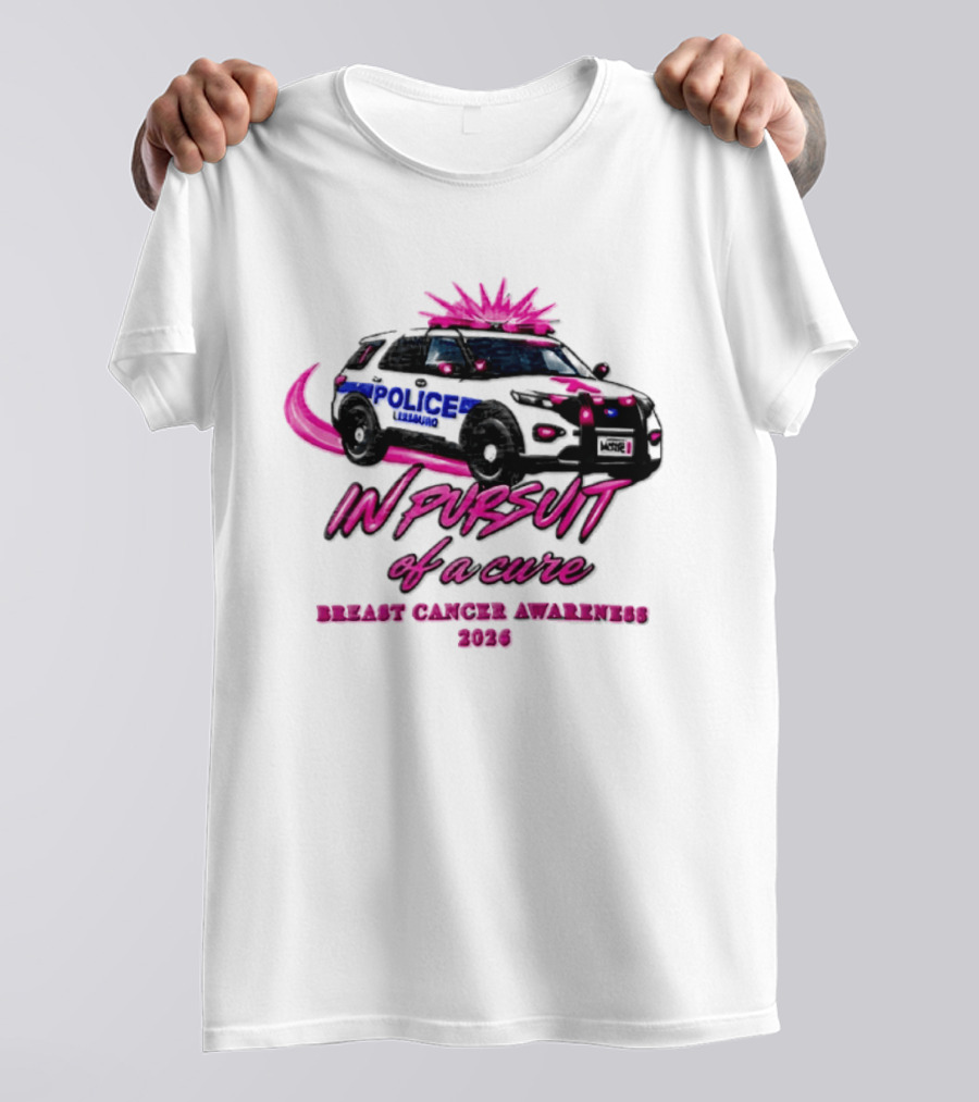 In Pursuit Of A Cure Police Car Breast Cancer Awareness 2026 T-Shirt