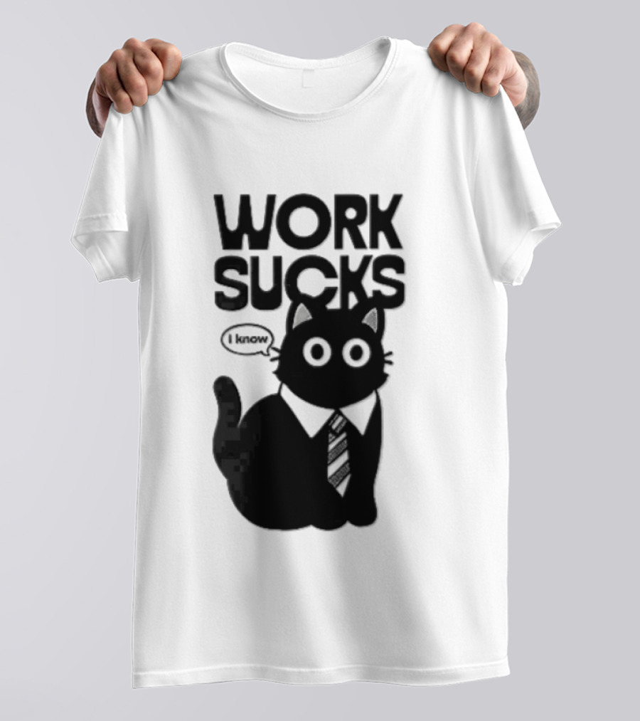 Work Sucks I Know Cartoon Black Cat T-Shirt