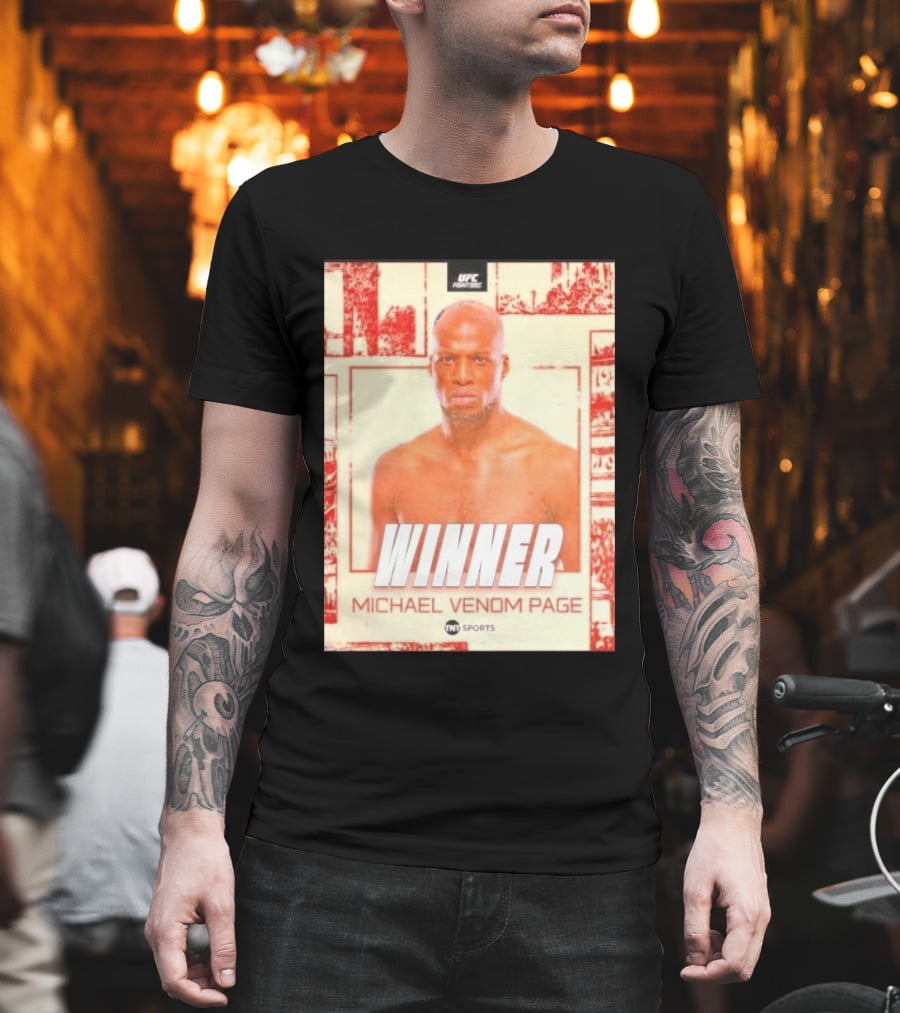 UFC Fight Night Winner Michael Venom Page TNT Sports T-Shirt