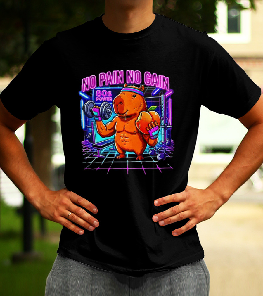 Capybara No Pain No Gain 80s Power Lifting Fitness Workout Gym T-Shirt