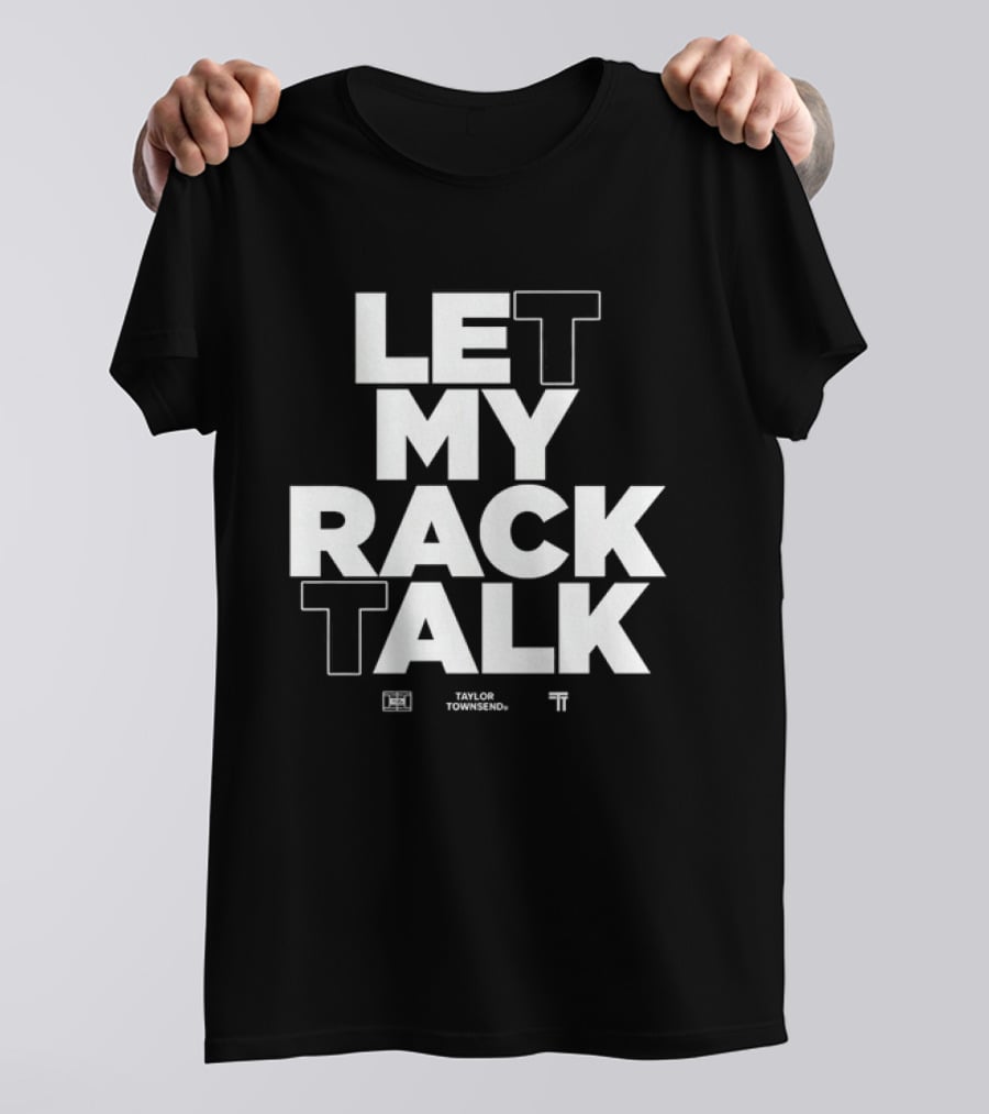 Taylor Townsend Let My Rack Talk Tennis Wilson Collaboration T-Shirt