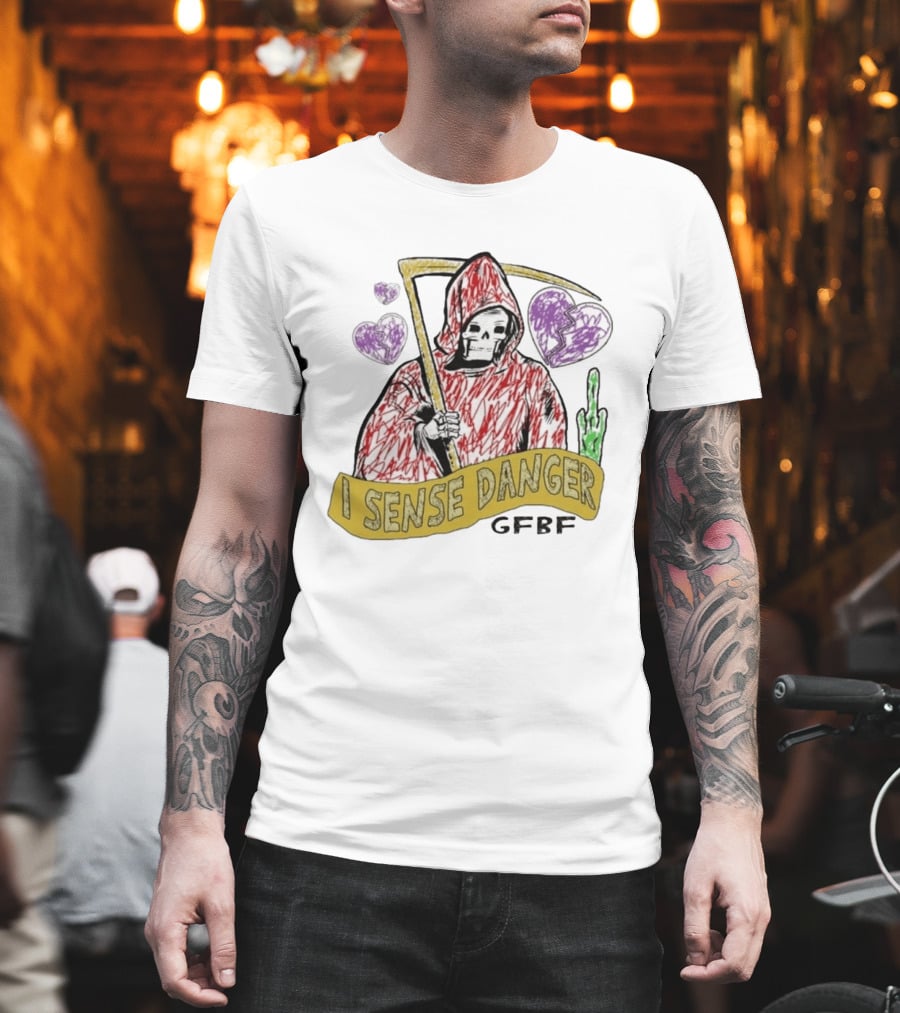 I Sense Danger Gfbf Grim Reaper Hearts T-Shirt