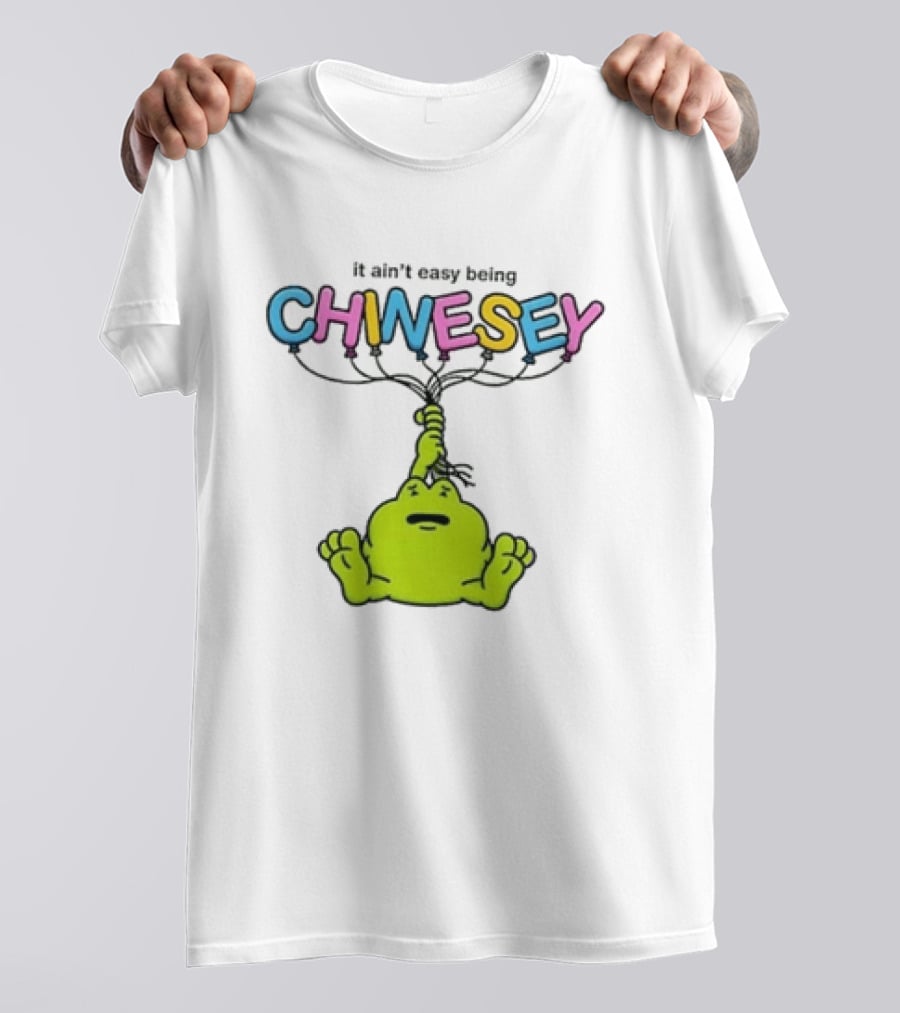 It Ain't Easy Being Chinesey Frog Balloon Humor T-Shirt
