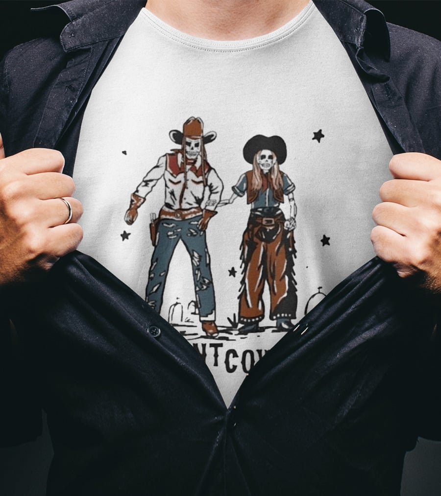 Tom And Nova Skeletons We Ain't Cowboys T-Shirt