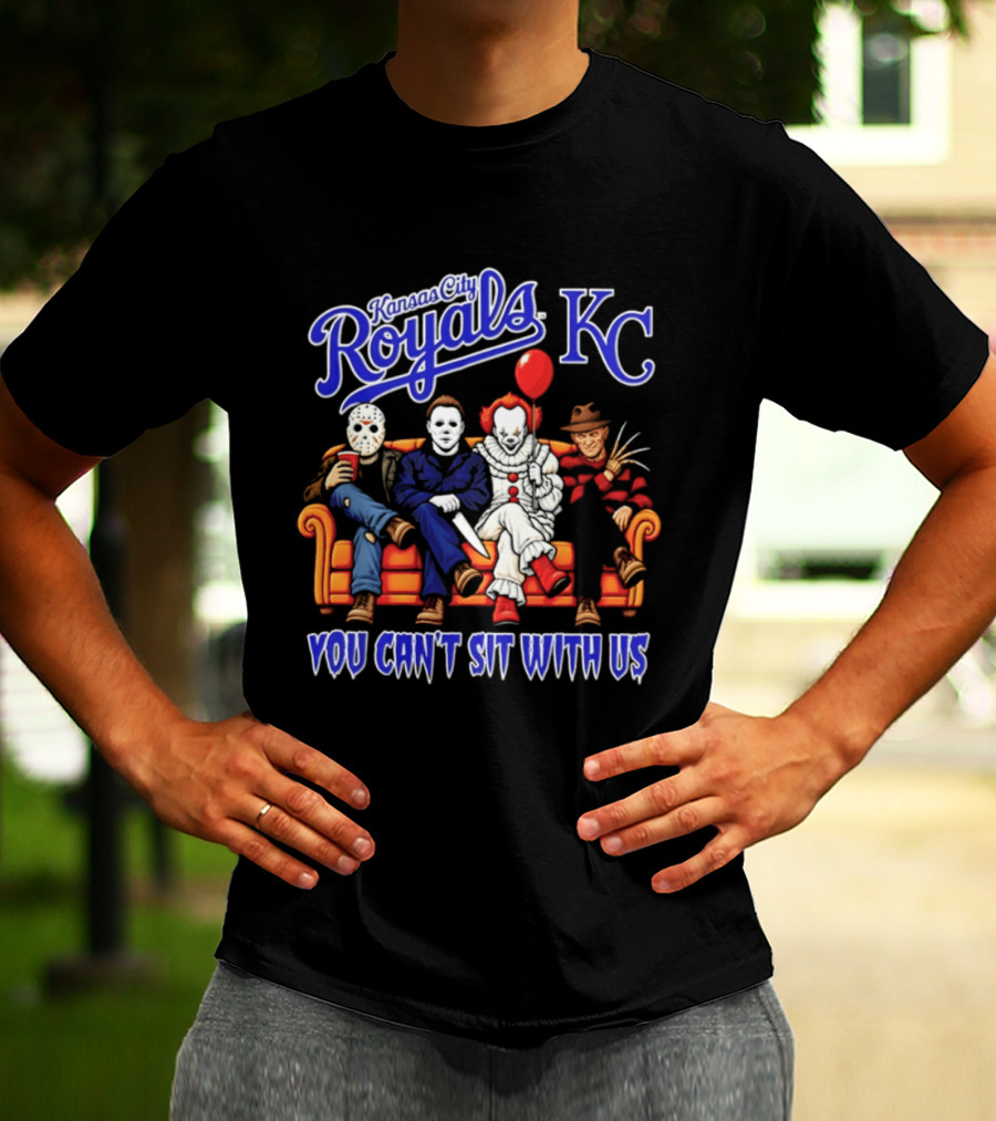 Kansas City Royals Horror Movie Characters You Can't Sit With Us Halloween 2026 T-Shirt