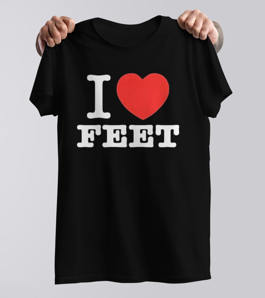 I Love Feet Humor Red Heart Foot Fetish Fun T-Shirt