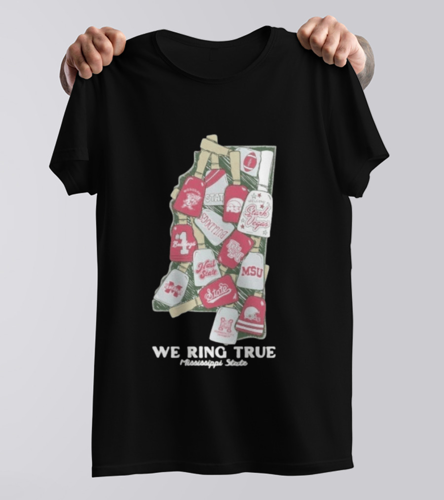 Mississippi State We Ring True Stark Vegas Bulldogs Collage State MSU Football T-Shirt