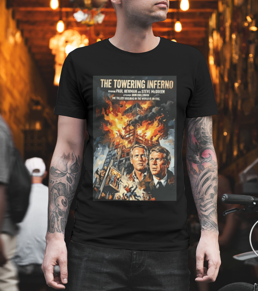 The Towering Inferno Paul Newman Steve McQueen Skyscraper Fire T-Shirt