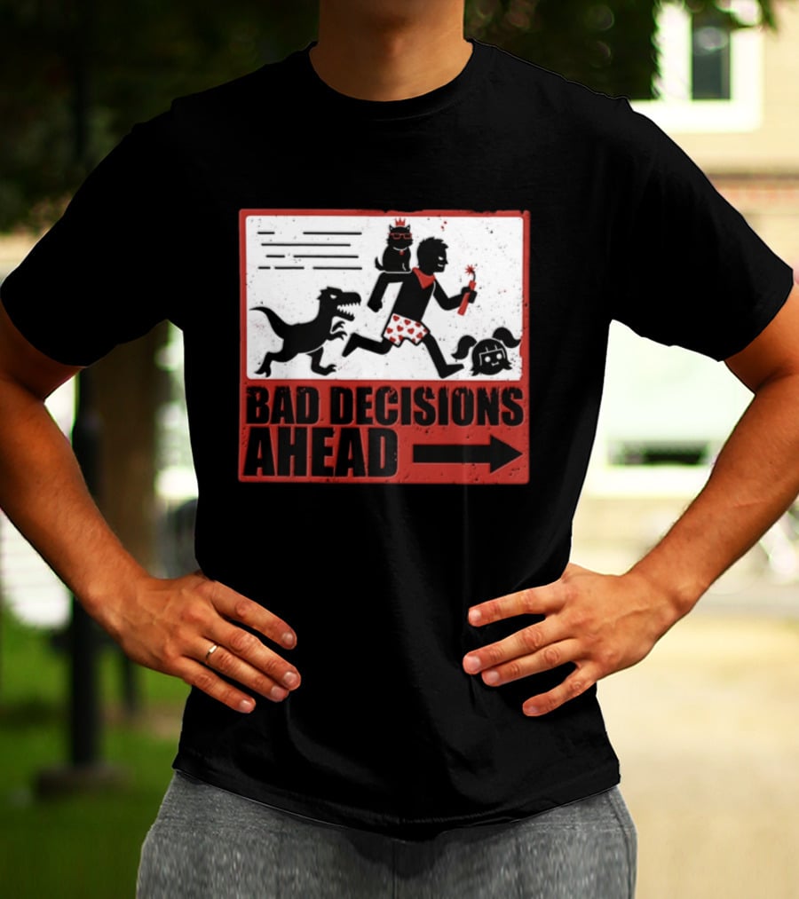 Bad Decisions Ahead Running From Dinosaur Distressed Humor T-Shirt