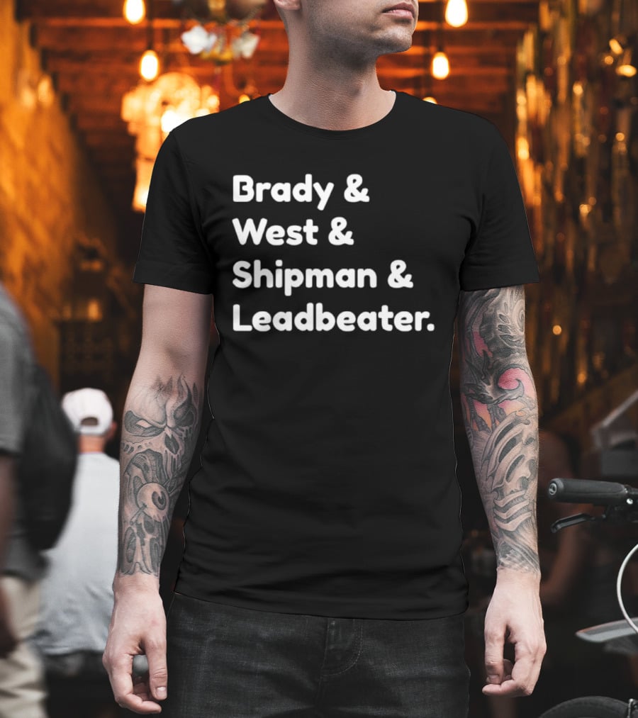 Brady West Shipman Leadbeater Names Series T-Shirt