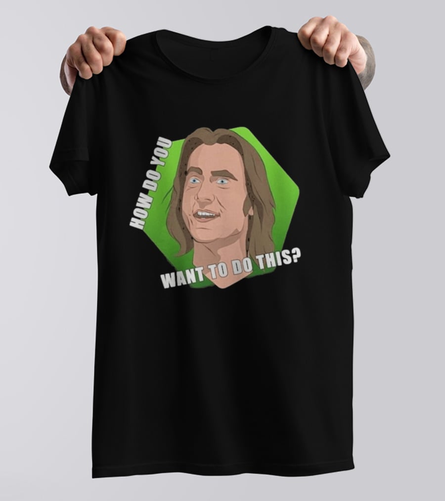 Matthew Mercer How Do You Want To Do This Iconic Catchphrase T-Shirt