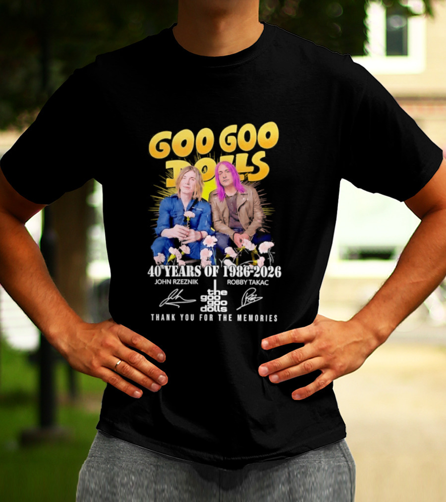 Goo Goo Dolls 40 Years 1986 2026 John Rzeznik Robby Takac Thank You For The Memories T-Shirt