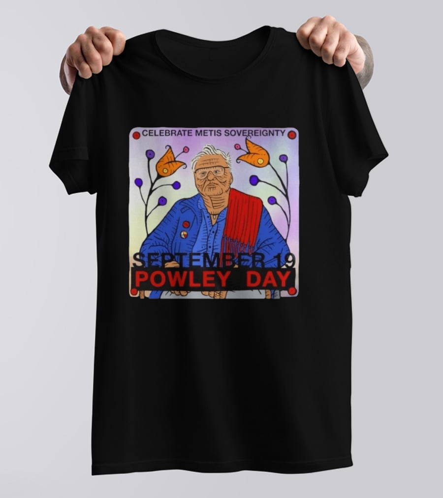 Celebrate Metis Sovereignty September 19 Powley Day With Elder Illustration And Floral Accents T-Shirt