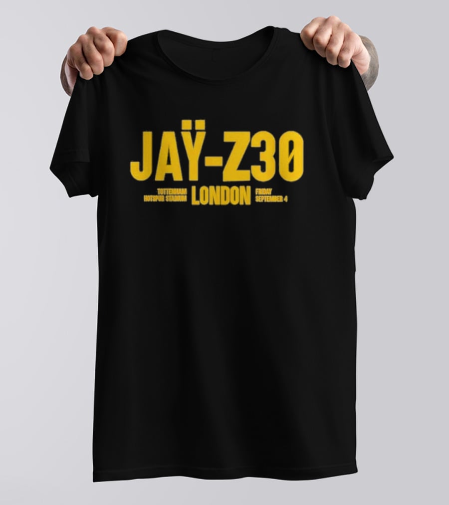 Jay Z30 Tottenham Hotspur Stadium London Friday September 4 T-Shirt