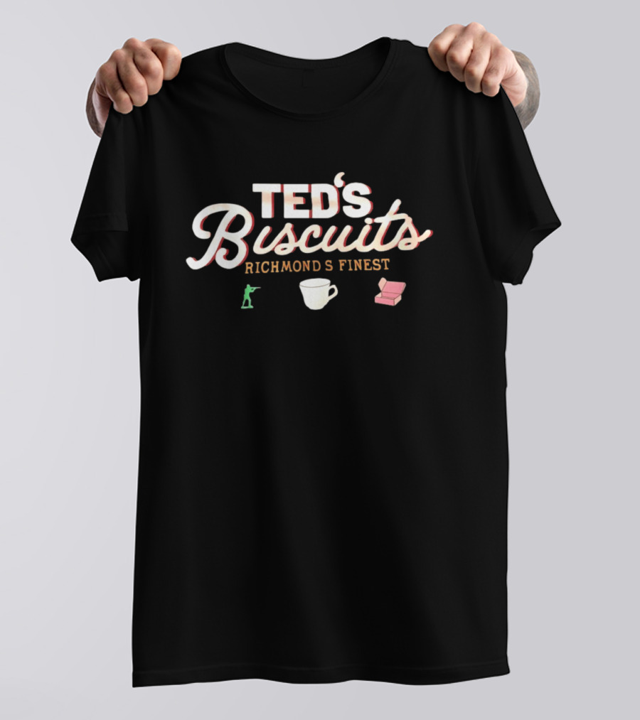 Ted's Biscuits Richmond's Finest With Soldier And Tea Cup Iconic Ted Lasso T-Shirt