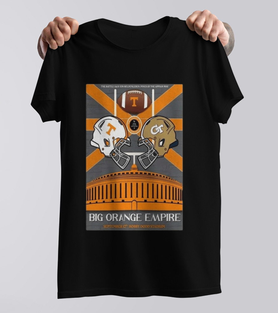 Tennessee Vs Georgia Tech Big Orange Empire September 12 2026 Bobby Dodd Stadium Football Duel T-Shirt