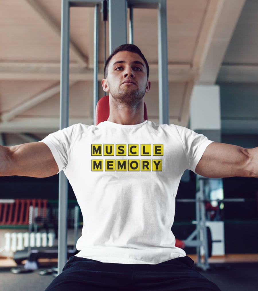 Muscle Memory Fitness Gym Workout Bodybuilding Motivation T-Shirt