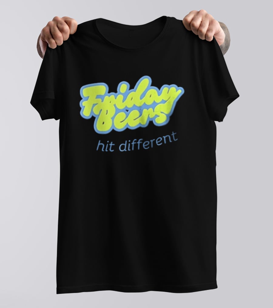 Friday Beers Hit Different Neon T-Shirt