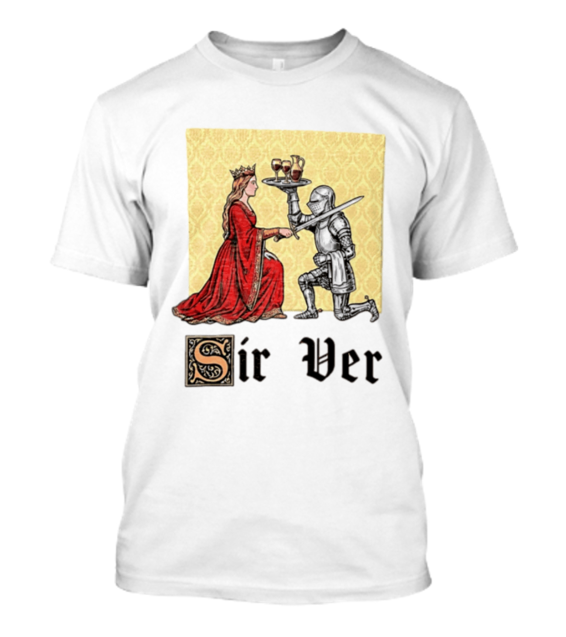 Sir Ver Knight Serving Wine To Queen Medieval Fantasy T-Shirt