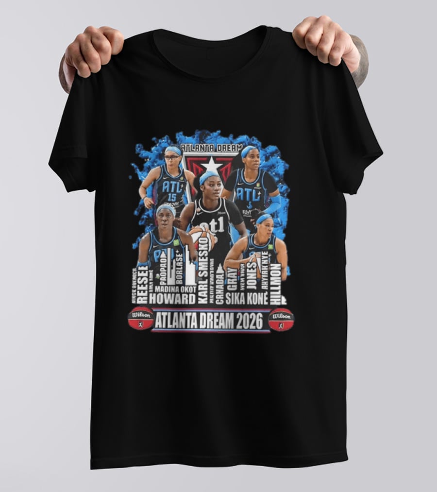 Atlanta Dream 2026 WNBA Basketball Reese Popadiak Rori Howard Sika Kone Hillmon T-Shirt