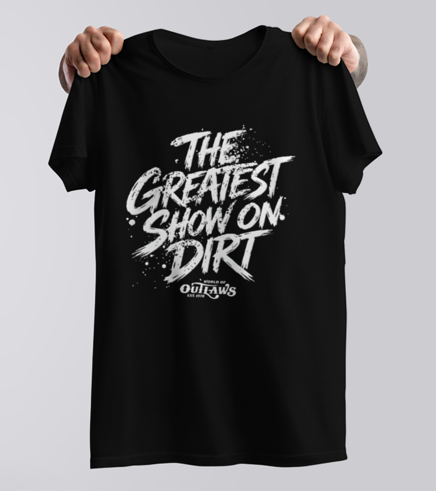 World Of Outlaws The Greatest Show On Dirt Racing Event Promo T-Shirt
