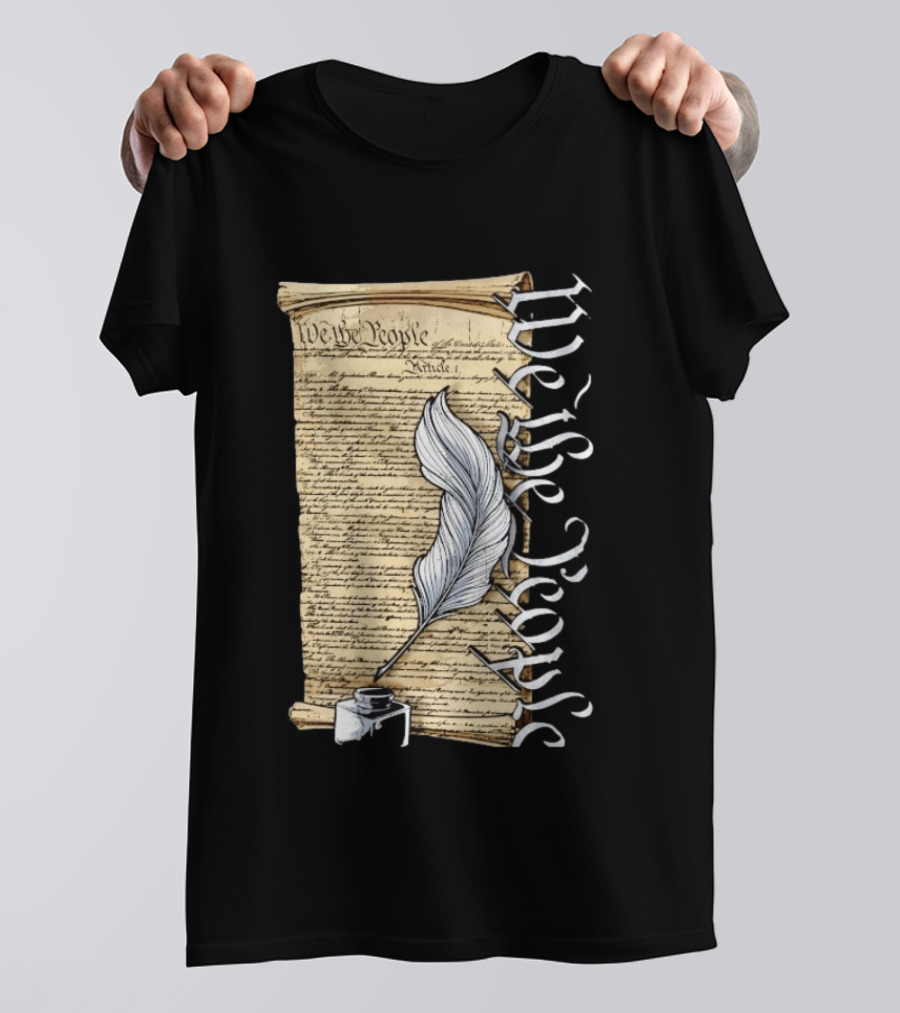 We The People United States Constitution Article 1 Quill Ink Scroll T-Shirt