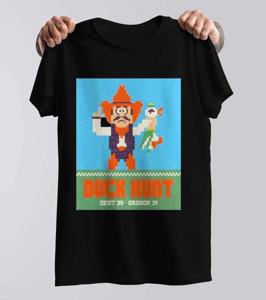 Oklahoma State Cowboys Duck Hunt OKST 39 Oregon 31 T-Shirt