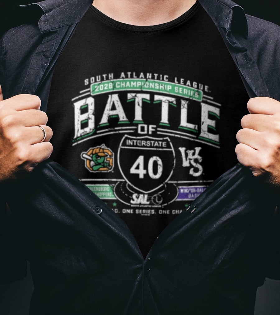 North Atlantic League 2026 Championship Series Battle Of Interstate 40 Greensboro Grasshoppers Winston Salem Dash T-Shirt