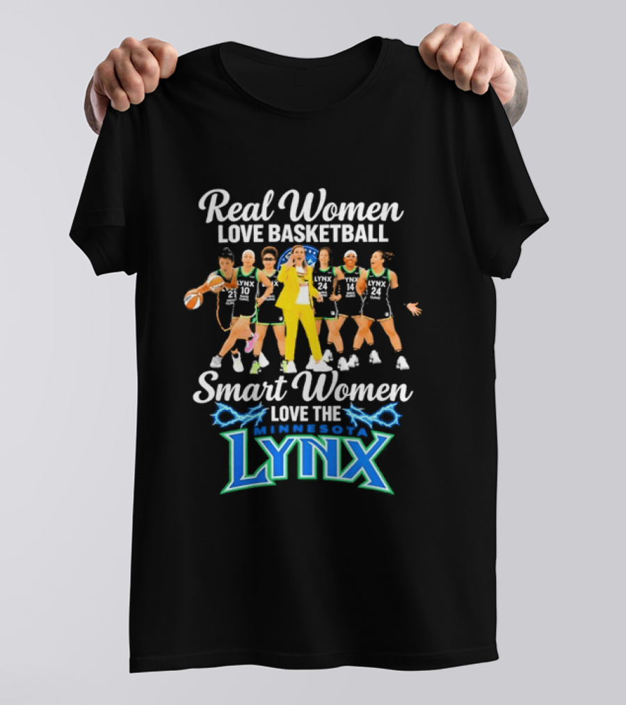 Real Women Love Basketball Smart Women Love The Minnesota Lynx Basketball Team T-Shirt