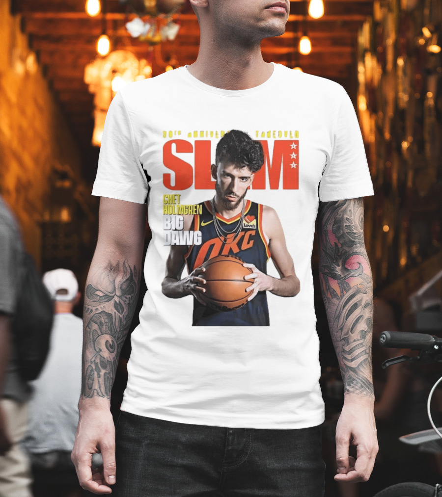 Chet Holmgren SLAM Magazine 30th Anniversary OKC Big Dawg Cover T-Shirt