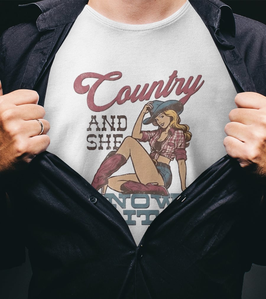 Country And She Knows It Cowgirl Western Boots And Hat T-Shirt