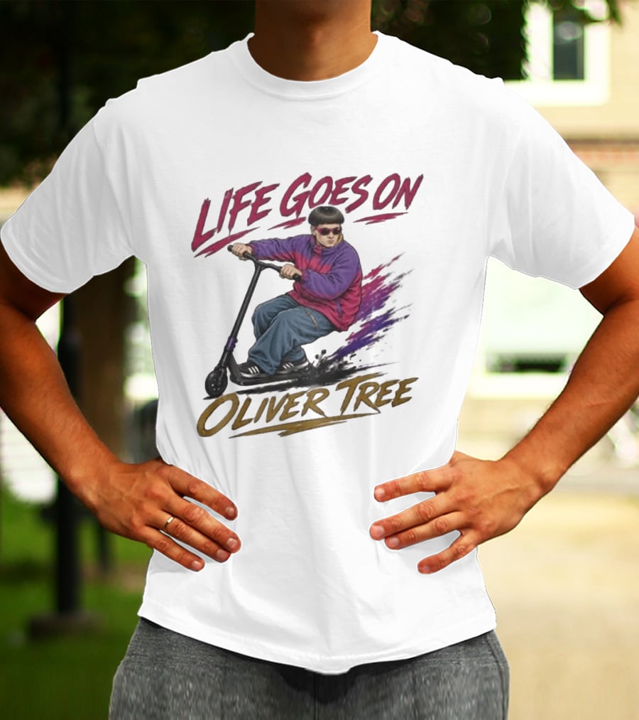 Life Goes On Oliver Tree Scooter Rider With Purple Jacket T-Shirt