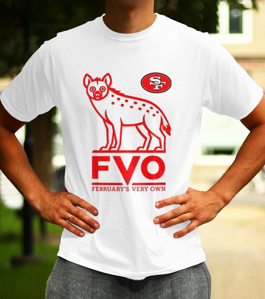 San Francisco 49ers Hyena FVO February's Very Own SF T-Shirt