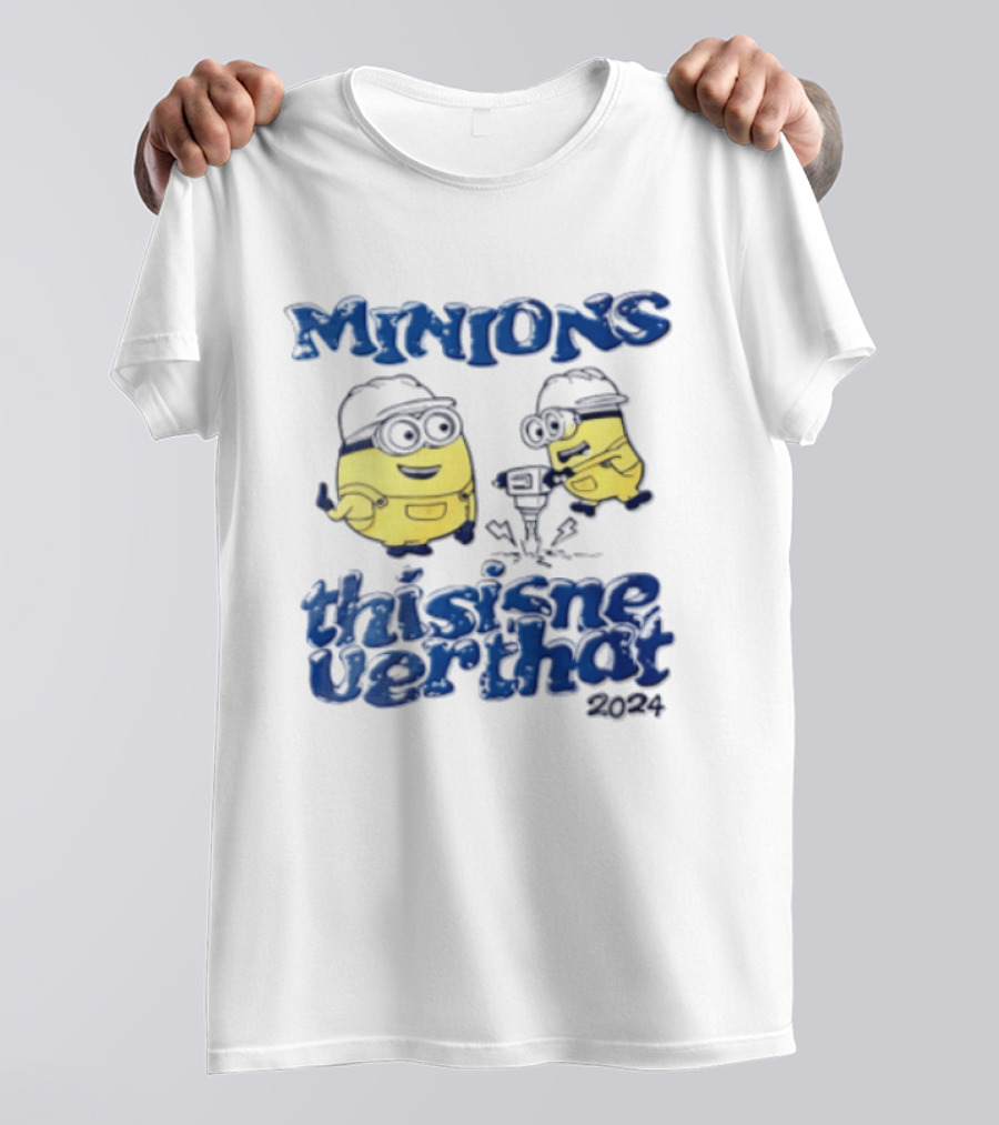 Minions Thisisneverthat 2024 Hard Hat Jackhammer T-Shirt