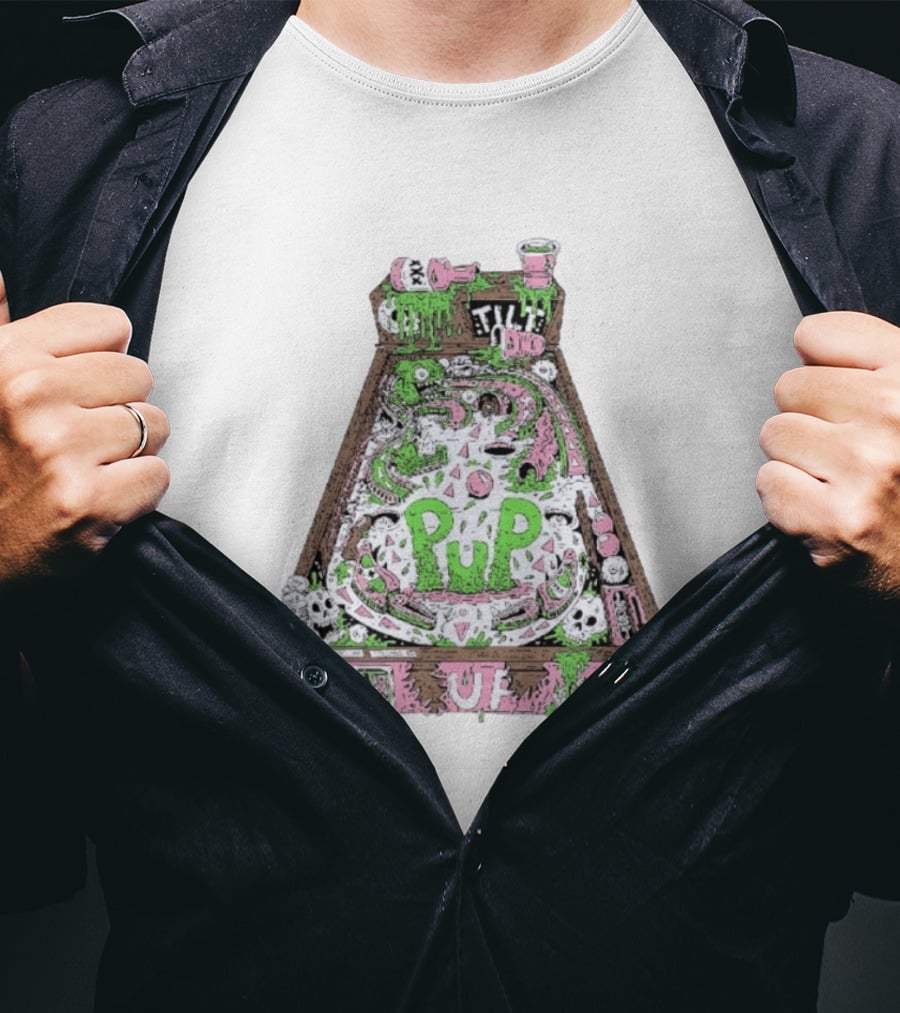 Pup Pinball Machine Slime Tilt Ugh Punk Rock Alternative T-Shirt