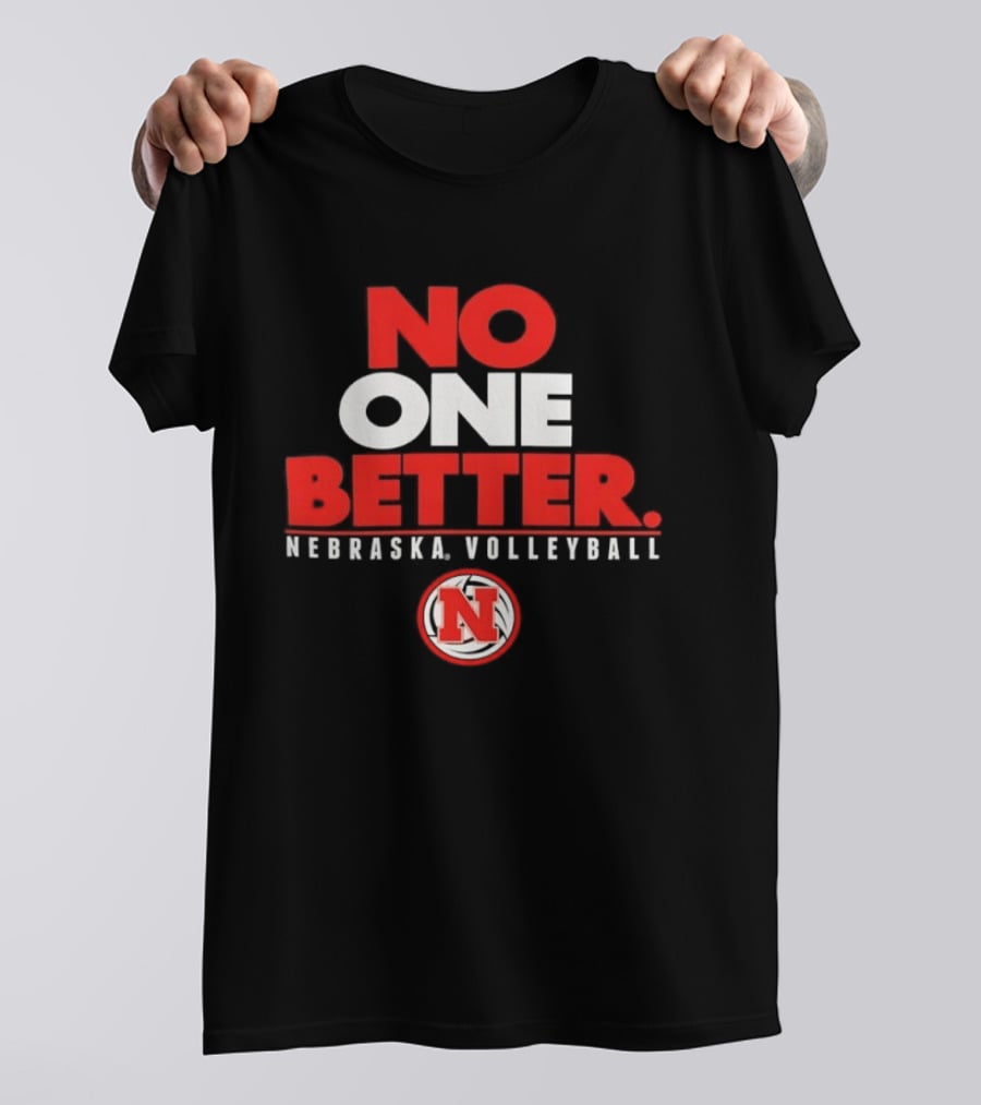 No One Better Nebraska Volleyball N T-Shirt