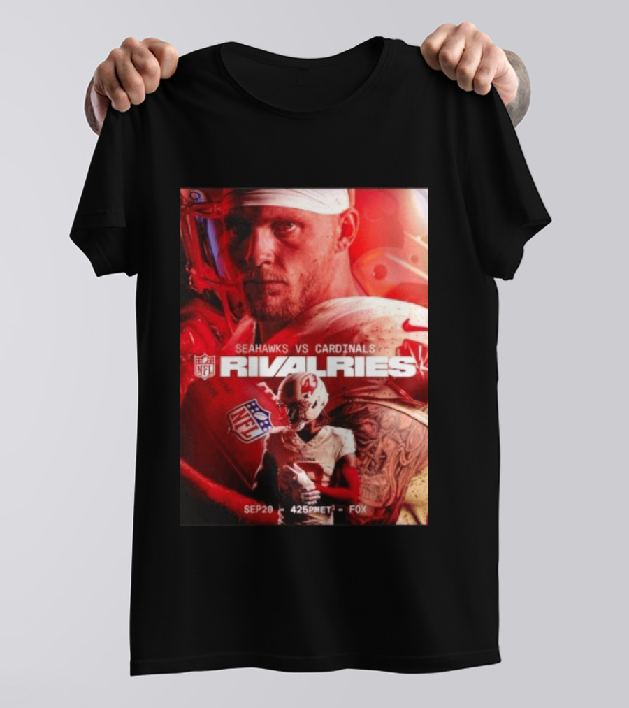 NFL Seahawks Vs Cardinals Rivalries September 20 Game Event 425PM ET On FOX T-Shirt