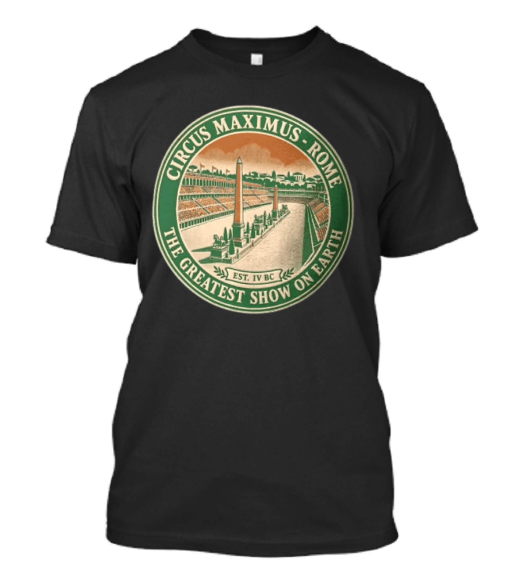 Circus Maximus Rome The Greatest Show On Earth Established IV BC Stadium Obelisks T-Shirt