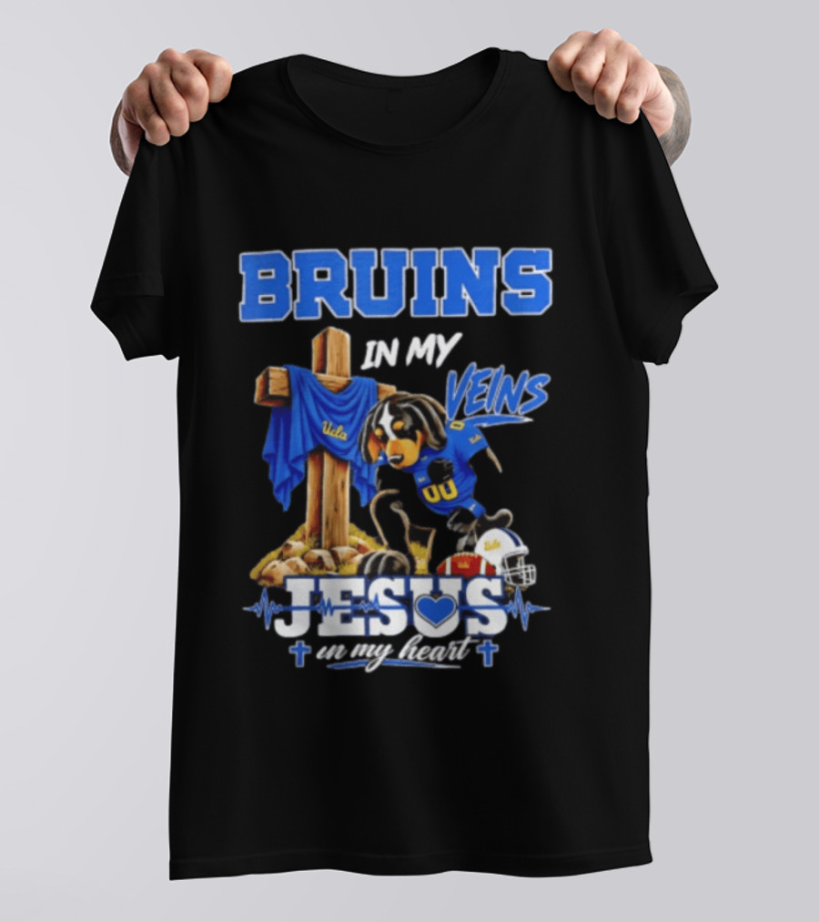 UCLA Bruins In My Veins Jesus In My Heart Faith Football T-Shirt