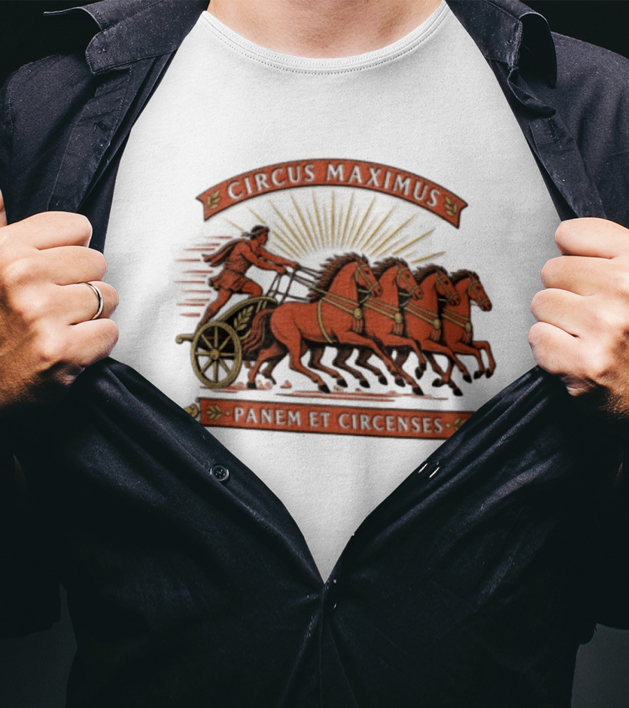 Circus Maximus Panem Et Circenses Roman Charioteer Racing Four Horses T-Shirt