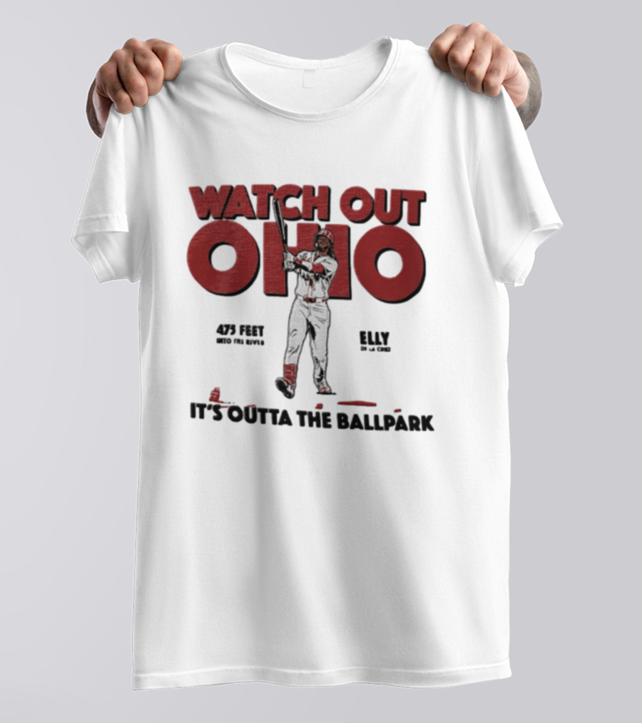 Cincinnati Reds Elly De La Cruz Out Ohio It's Outta The Ballpark 44 MLB 425 Feet T-Shirt